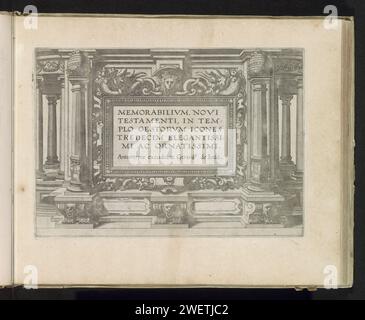 Erinnerungsstücke, das neue Testament, im Tempel der Ikonen dreizehn elegant und eleganteste, Lucas van doetechum, nach Gerard, 1585 drucken architektonischen Titeldruck für eine Serie von 13 Drucken mit Ereignissen aus dem Neuen Testament, die im und um den Tempel stattfinden. Dieser Ausdruck ist Teil eines Albums. Aus architektonischen Details abgeleitete Papierstich-Ornamente Stockfoto