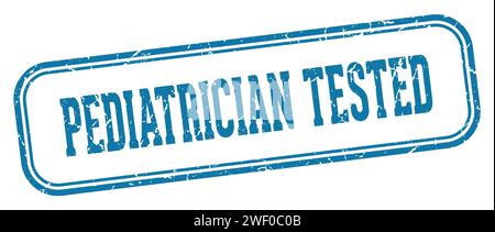 Pädiatrisch geprüfte Marke. Pädiater geprüfte rechteckige Stempel isoliert auf weißem Hintergrund Stock Vektor