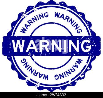 Grunge blaues Warnwort runder Gummisiegelstempel auf weißem Hintergrund Stock Vektor