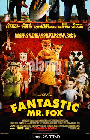 Fantastic Mr. Fox (2009) von Wes Anderson mit George Clooney, Meryl Streep und Bill Murray. Ein urbaner Fuchs kann nicht widerstehen, zu seinen Razzien zurückzukehren, und muss dann seiner Gemeinde helfen, die Vergeltung der Bauern zu überleben. Foto eines Original-Posters aus dem Jahr 2009. ***NUR REDAKTIONELLE VERWENDUNG*** Credit: BFA / Twentieth Century Fox Stockfoto