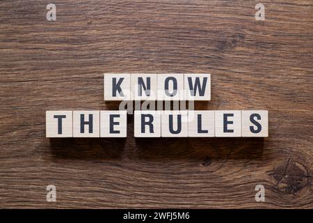 Kennen Sie die Regeln – Wortkonzept auf Bausteinen, Text Stockfoto