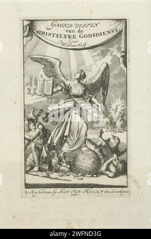 Wahrer glaube mit in ihren Händen das Essen des Gesetzes und des Evangeliums, Jan Luyken, 1690 drucken die Personifikation des wahren Glaubens, mit einem brennenden Herzen auf ihrer Brust (Symbol der göttlichen Liebe), hält das Essen des Gesetzes und des Evangeliums in ihren Händen. Sie zertrampelt Himmel, Krone und Geldbeutel. Rechts ist die Personifikation der Unzufriedenheit (mit Krähe), links die Personifikation der Bosheit (mit Drachen). Im Hintergrund befindet sich Moses auf dem Berg Sinai, am Fuße des Berges ist die Auferstehung Christi dargestellt. Auf der linken Seite werden Adam und Eva aus dem Paradies vertrieben. Amsterdam Paper etchi Stockfoto