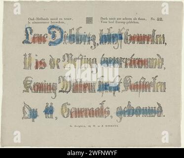 Alt-niederländischer Mut und Loyalität, / nie zusammengebrochen, / aber nie so sauber wie jetzt, / für eine ganze Euroop 'stellte sich heraus, daß W. & J. Hissink, 1832 - 1850 vier Zeilen mit menschlichen Figuren drucken, die Buchstaben darstellen, mit denen ein Gedicht zu Ehren von General Dibbitz gebildet wurde. Rechts oben nummeriert: Nr. 52. Zutphenpublisher: Rotterdam Papier-Buchdruck, der schicke Briefe druckt Stockfoto