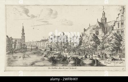 Noordermarkt mit der Noorderkerk, Reinier Nooms, 1657 - 1670 Print Ansicht der Prinsengracht mit dem Noordermarkt und der Noorderkerk, links die Westertoren. Niederlande Papier, das Stadtansicht im Allgemeinen graviert; „Veduta“ Amsterdam. Noordermarkt. Noorderkerk. Westertoren Stockfoto