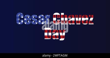 Cesar Chavez Day Stylis Textdesign Stock Vektor