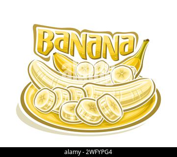 Vektor-Logo für Banane, dekoratives horizontales Poster mit Umrissillustration der geschnittenen geschälten Bananen Komposition auf Platte, Zeichentrickdesign fruchtig PR Stock Vektor