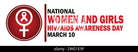 Nationale Frauen und Mädchen HIV AIDS Awareness Day Vektor Illustration. März: Geeignet für Grußkarten, Poster und Banner. Stock Vektor