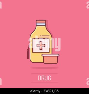 Pille Flasche Symbol im Comic-Stil. Drogen Cartoon Vektor-Illustration auf weißem isolierten Hintergrund. Pharmazie Splash-Effekt Geschäftskonzept. Stock Vektor