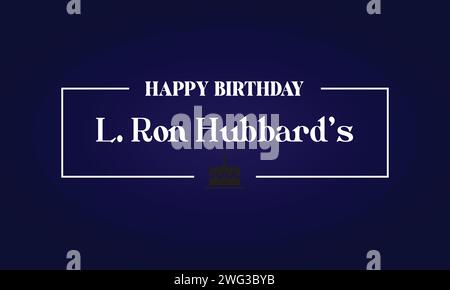 L. Ron Hubbards elegantes Textdesign zum Geburtstag Stock Vektor