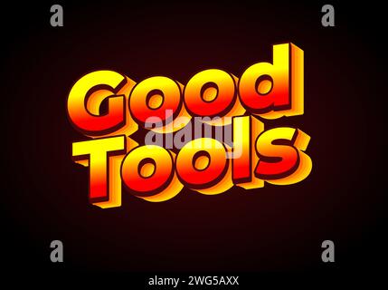 Gute Werkzeuge. Texteffekt-Design im 3D-Look. Farbverlauf gelb rot. Dunkelrote Hintergrundfarbe Stock Vektor