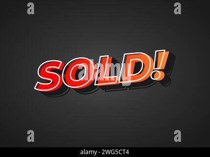 Verkauft! Texteffekt-Design im 3D-Look. Rote gelbe Farbverlaufsfarbe. Dunkler Hintergrund Stock Vektor