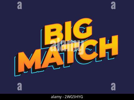 Große Übereinstimmung. Texteffekt in gelber Farbe im 3D-Look Stock Vektor