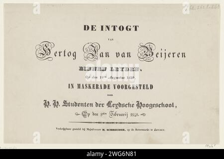 Titelseite für die Pressereihe, 1840 drucken Titelseite für die Pressereihe der Maskerade des Eintrags von Hertog Jan van Beieren in Leiden am 18. August 1420 durch die Leiden Studenten am 8. Februar 1840. Leiden Papier Buchdruck auf Blei. universität Leiden Stockfoto