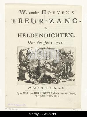 Titelseite für W. van der Hoevens Treur-Zang und Heldengedichte, für das Jahr 1702, 1703 drucken Titelseite für W. van der Hoevens Treur-Zang und Heldengedichte, über das Jahr 1702 ab 1703 mit einer Allegorie über die Siege der Alliierten über die Franzosen 1702. Vignette mit Minerva und Freiheit mit einer Karte von Europa, im Hintergrund die Seeschlacht in der Bucht von Vigo. Im Randwerk das englische Einhorn, der deutsche Adler und der niederländische Löwe. Auf der Rückseite des Gedichts: In ewiger Erinnerung an die Zeegtigen Jahre 1702 von Van der Hoeven. Druckerei: Nord-Niederlande nach eigenem Entwurf von: Amsterdam Papierätzung Stockfoto