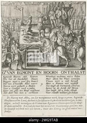 Die Enthauptung von Egmont und Horne in den Jahren 1568, 1618–1624 Druck auf einem Gerüst, die Gräber von Egmond und Horne werden enthauptet, 5. Juni 1568, Grote Markt in Brüssel. Unter der Darstellung ist ein Vers von 16 Zeilen in 2 Spalten, darunter eine Beschreibung in 6 Zeilen, auf Niederländisch, aufgeklebt. Nummeriert: 7. Nordniederländische Papieraufzeichnungen, die historische Ereignisse und Situationen aufzeichnen. Auf dem Gerüst oder dem Ort der Hinrichtung. Gewalttätiger Tod durch Enthauptung des großen Marktes Stockfoto