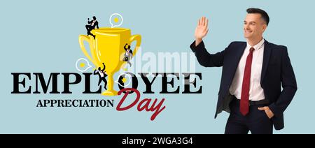 Festliches Banner für den Tag der Mitarbeiterwertschätzung mit einem jungen Geschäftsmann Stockfoto