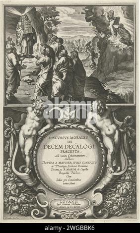 Moses empfängt die Gesetzgebungstabellen und zeigt sie dem Volk, Cornelis Galle (I), nach Nicolaas van der Horst, 1627 drucken Titelseite in zwei Teilen: Oben eine Performance mit Moses, die die Gesetzgebungstabellen von Gott empfangen und dann dem Volk zeigen. Unter dem Titel des Buches in einer runden Kartusche, die mit zwei Putten und Fruchtguirle verziert ist. Druckerei: Südländische Niederländer Druckerei: Antwerpener: Louvain-Papier, das Gott auf die beiden Steintafeln schreibt. Moses kommt mit den neuen Tabletten und wird von Aaron und den versammelten Leuten erwartet, die es bemerken Stockfoto