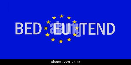 EU-Symbol und bedeutend EU-Symbol und bedeutend, 07.02.2024, Borkwalde, Brandenburg, der Schriftzug bedeutend stehen mit einem EU-Symbol. *** EU-Symbol und bedeutendes EU-Symbol und bedeutend, 07 02 2024, Borkwalde, Brandenburg, die Schrift bedeutend ist in einem EU-Symbol enthalten Stockfoto