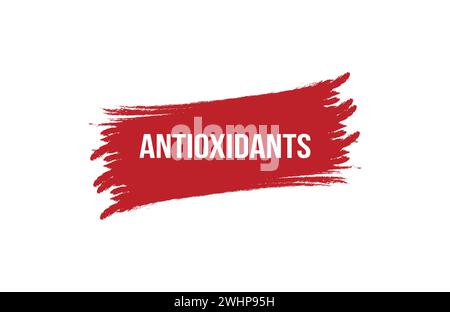 Rotes Bannerdesign mit Antioxidantien im Pinselstil auf weißem Hintergrund. Stock Vektor