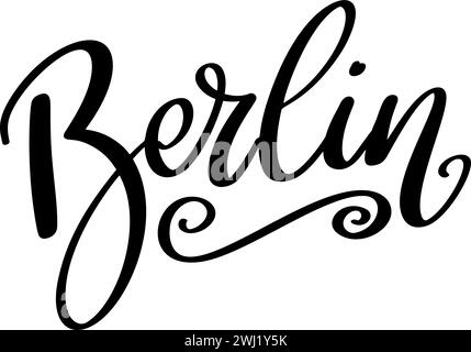 Berlin, Handschriftsphrase, Posterdesign, Kalligrafie Vektor-Illustration Stock Vektor