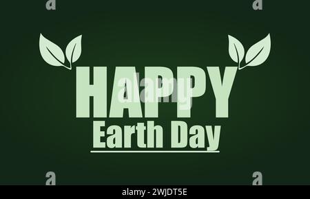Happy Earth Day – stilvoller Text und Hintergrund mit Farbverlauf Stock Vektor