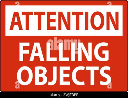 Hinweisschild, Fallende Objekte Stock Vektor