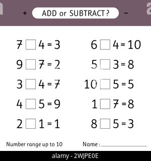 Addieren oder subtrahieren. Zahlenbereich bis 10. Mathematische Übungen. Arbeitsblatt für Kinder. Addition und Subtraktion. Vektorabbildung Stock Vektor