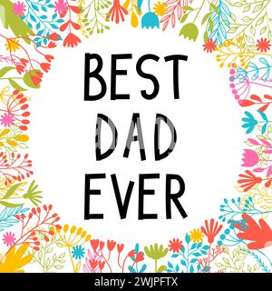 Der beste Vater aller Zeiten. Inspirierender und motivierender Satz. Zitat, Slogan. Schriftdesign für Poster, Banner, Postkarte. Vektorabbildung Stock Vektor