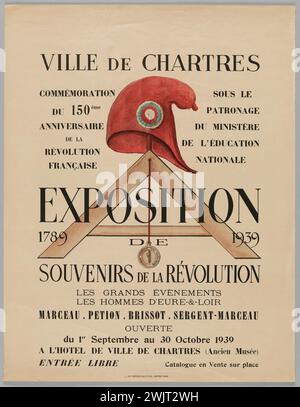 Moulin, Jean (dit Rex) (Nr. 1899-06-20-D.1943-07-08), Stadt Chartres-Gedenkfeier zum 150. Jahrestag der Französischen Revolution-Ausstellung der Erinnerungen an die Revolution 1789-1939 (Titel verliehen), 01.09.1939. Farbig auf weißem Papier gedruckt. Museum der Befreiung von Paris - General Leclerc Museum - Jean Moulin Museum. Stockfoto