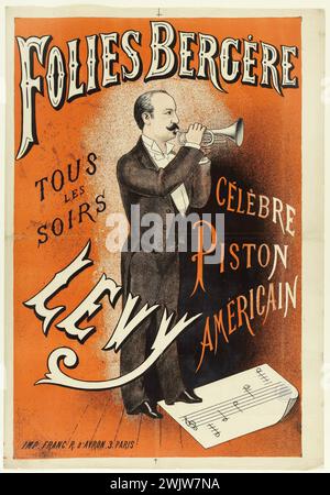 Werbeplakat für Levys Show American Piston bei Folies Bergère. Paris (ixème arr.). Farblithographie. 1880-1900. Paris, Carnavalet Museum. Poster, Follies Bergere, Blasinstrument, spielen, Farblithographie, Musiker, musikalische Partition, Kolben, 19. 19. 19. 19. 19. 19. 19. 19. 19. 19 19. Jahrhundert Stockfoto