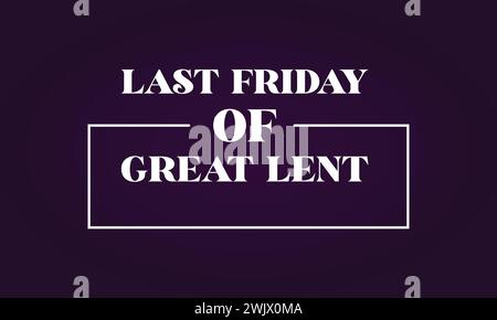 Am letzten Freitag war die große Fastenzeit stilvoller Text-Design Stock Vektor