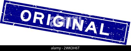 Grunge blaues Original Wort quadratischer Gummisiegelstempel auf weißem Hintergrund Stock Vektor