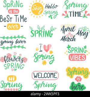 Hallo Frühlingszitate. Florale Kalligraphie im Frühling handgeschriebene Drucke. Positive Sätze für Aufkleber, Postkarten oder Poster, neoterische Vektorsätze Stock Vektor