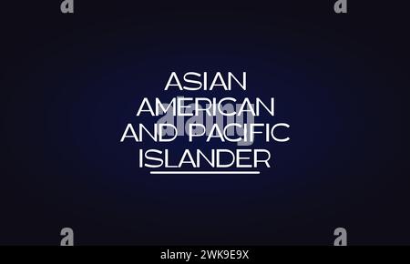 Text-Illustration-Design des asiatischen amerikanischen und pazifischen Islanders Stock Vektor