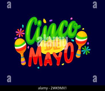 Cinco de Mayo mexikanisches Urlaubszitat mit heller Typografie und Maracas. Vektorbeschriftung zur Feier des Geistes Mexikos, wo Geschichte, Kultur und fiesta sich in einer lebhaften Feier des Stolzes vereinen Stock Vektor