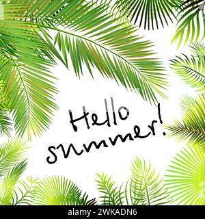 Hallo Sommer. Hintergrund mit Palmblättern. Hallo Sommer. Handzeichnung. Nicht AI. Vektorabbildung Stock Vektor