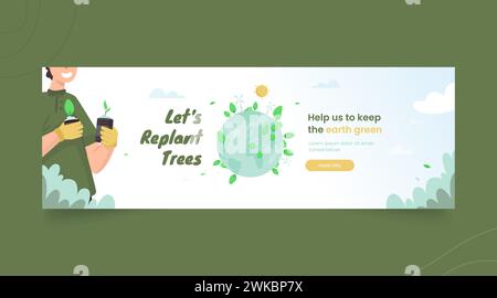 Grün werden mit der Kampagne „Replant Trees“ auf Bannerdesign Stock Vektor