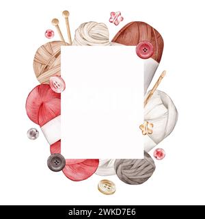 Aquarellrahmen mit Strickzubehör: Garnknäuel, Wollkugeln, Stricknadeln, Häkeln, Knöpfe, Perlen. Vorlage für das Design von Postkarten Stockfoto