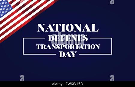 Text zum National Defense Transportation Day mit Illustration der us-Flagge Stock Vektor