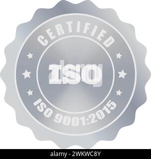 ISO-Dichtung in Golden, ISO-Stempel, zertifiziertes Firmenzertifikat ISO 9001:2015, Qualitätszertifikat, Silber Stock Vektor