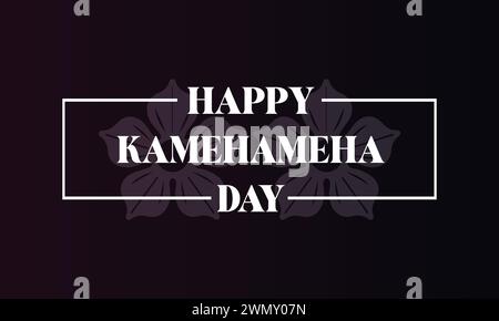 Happy Kamehameha Day stilvolles Textabbildung Stock Vektor