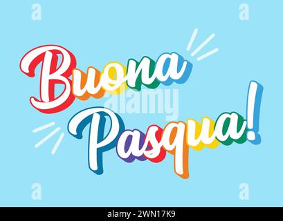 Handskizzierte regenbogenfarbene Schrift, Zitat Buona Pasqua, Happy Easter auf Italienisch. Isoliert auf hellblauem Hintergrund. Vektor Stock Vektor