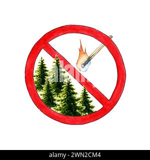 Aquarellillustration eines Tannenwaldes und eines brennenden Streichholzes in einem verbotenen roten Kreis. Modus für hohe Brandgefahr. Das Anzünden eines Feuers ist verboten. Isolieren Stockfoto