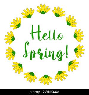 Runder Rahmen mit gelben Blumen und Hello Spring Phrase, Feder Design Element, Vektor Illustration Stock Vektor