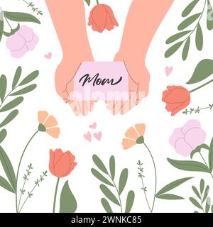 Kinderhände halten eine Postkarte für Mutter. Feierliches Design für den Muttertag. Vektor handgezeichnete Blumen und Blätter. Stock Vektor