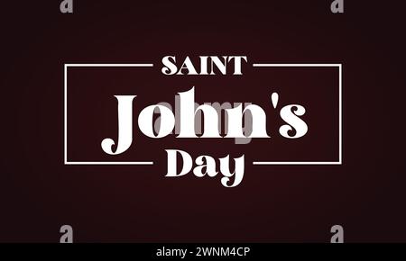 St. Johns Day Text mit farbenfrohem Illustrationsdesign im Hintergrund Stock Vektor