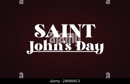 St. Johns Day Text mit farbenfrohem Illustrationsdesign im Hintergrund Stock Vektor