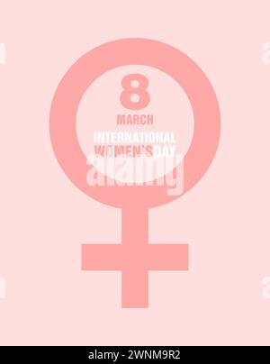 Grußkarte zum internationalen Frauentag. Frauen- und Venus-Symbol mit Text auf rosa Hintergrund. Illustration des flachen Vektors Stock Vektor