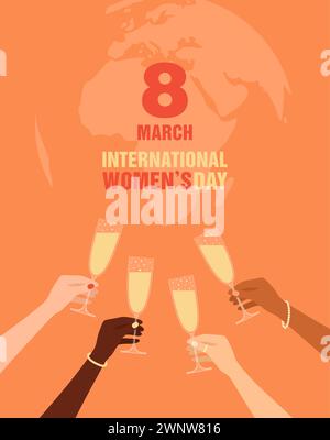 Hände von Frauen verschiedener Nationalitäten und Hauttöne halten Gläser Sekt mit Erdkugel auf dem Hintergrund. Internationaler Frauentag g Stock Vektor