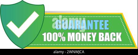 100 % Geld-zurück-Garantie, Verkaufsanhänger, Geld-zurück-Garantie-Schild, Geld-zurück-Garantie-Etikett, 100 % Geld zurück Stock Vektor